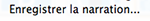 Enregistrer le son