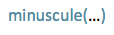 Minuscule